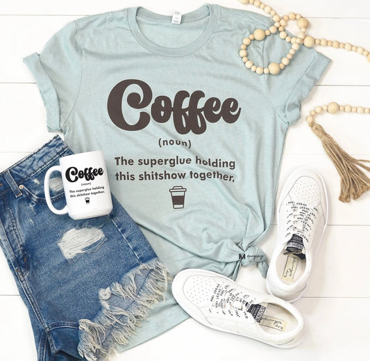 Coffee - The Superglue Tee