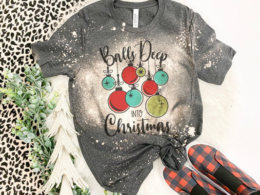 Balls Deep into Christmas Tee